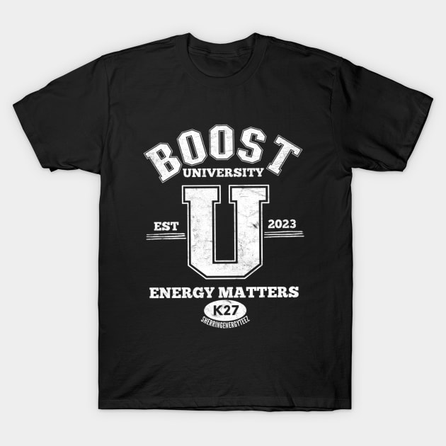 Boost University v2 White T-Shirt by SherringenergyTeez